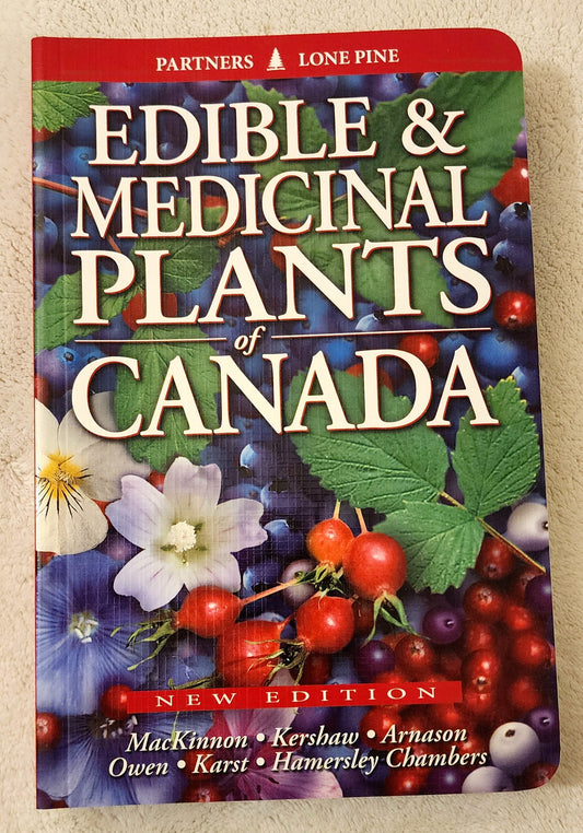 Edible & Medicinal Plants Of Canada